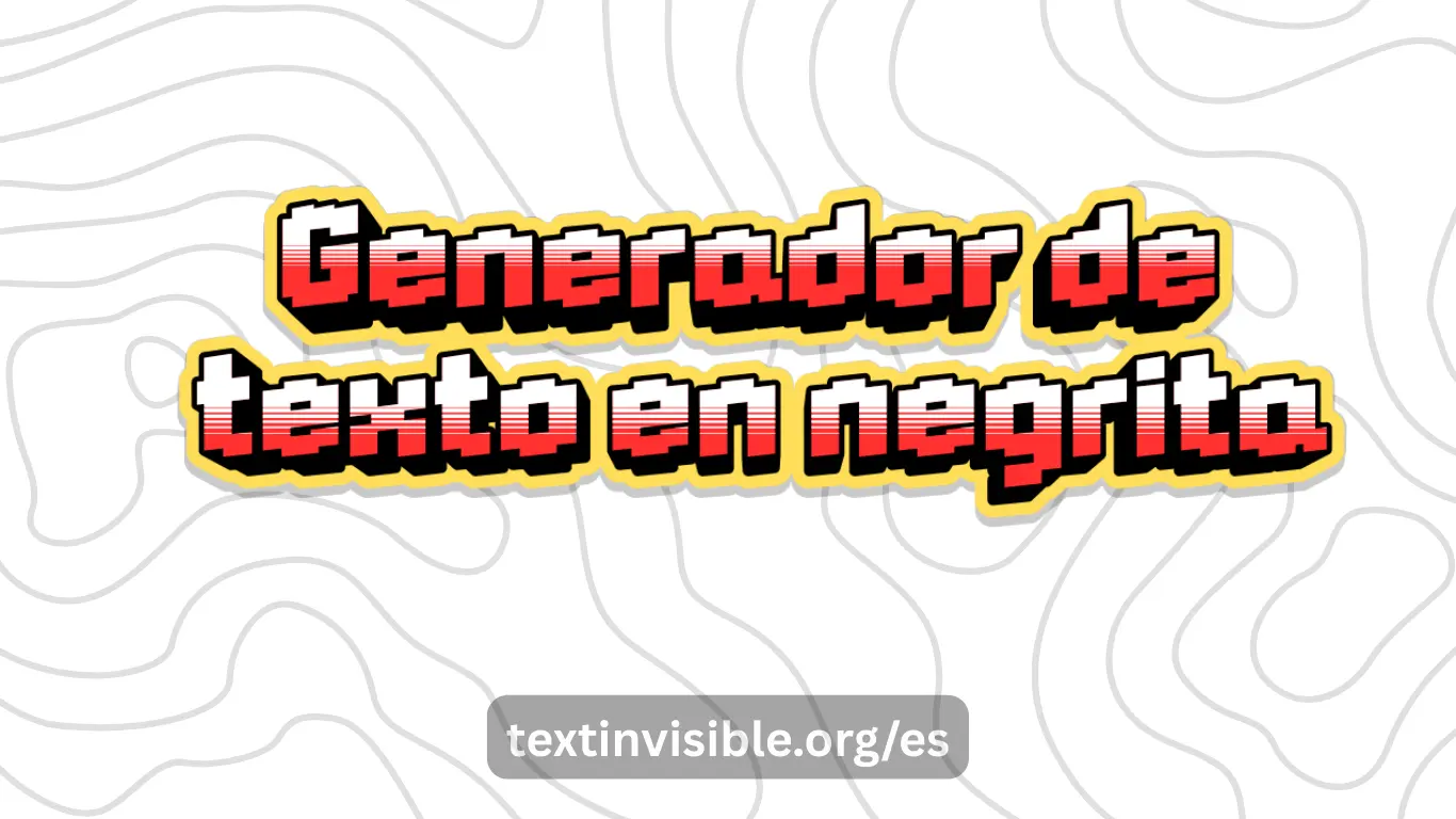 Generador de texto en negrita
