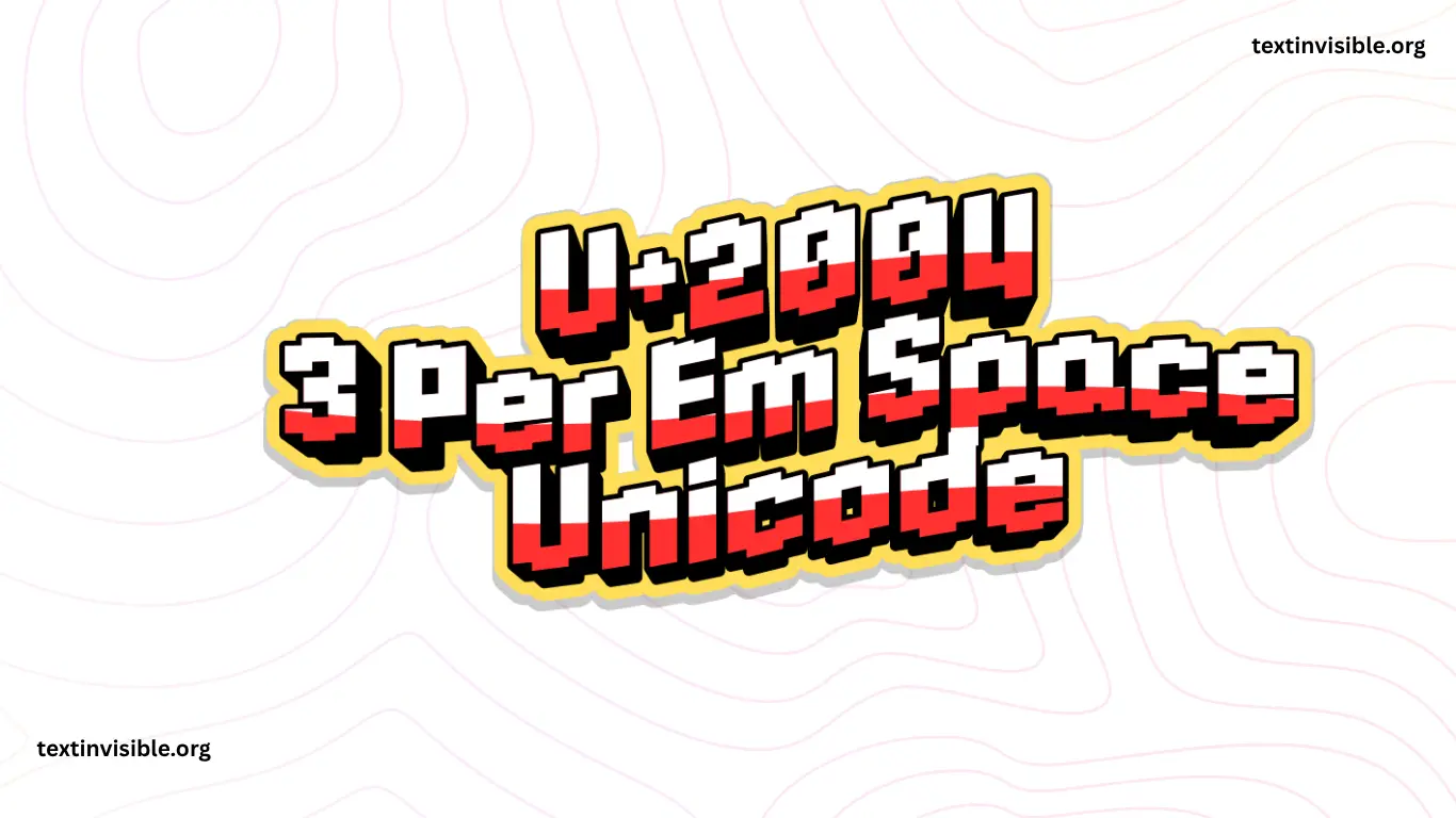 Three-Per-Em Space Character (U+2004)